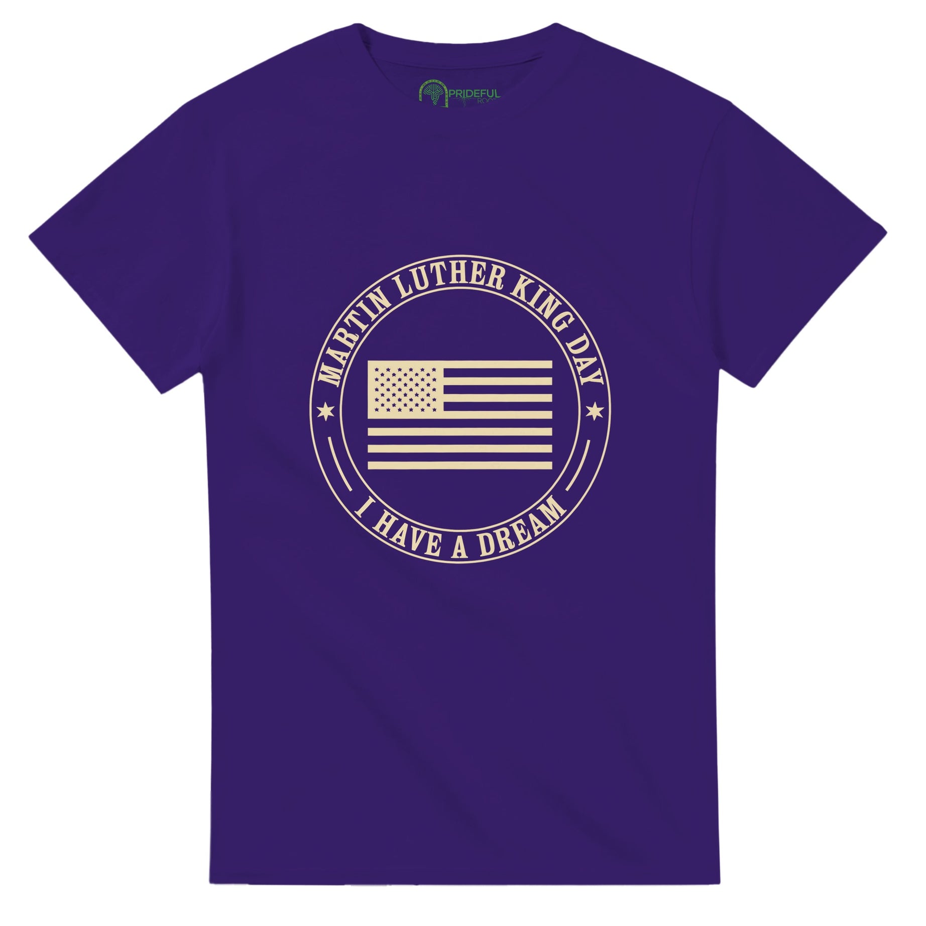 Honoring MLK Day: United in the Dream T-shirt For Men & Women - Prideful Roots