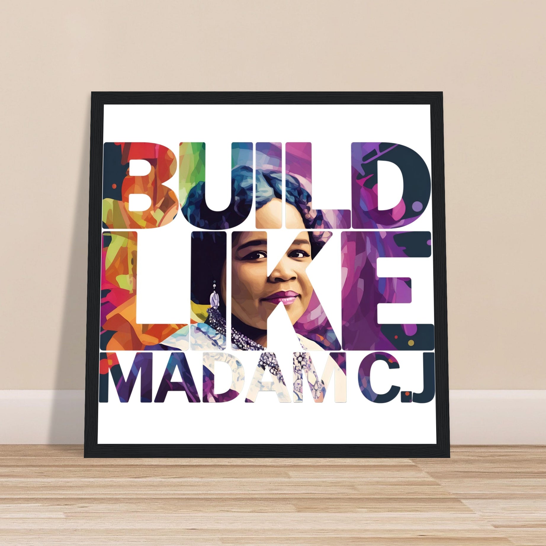 Build Like Madam C.J. | Black History Wall Art – Framed, Unframed, or Magnetic Hanger - Prideful Roots
