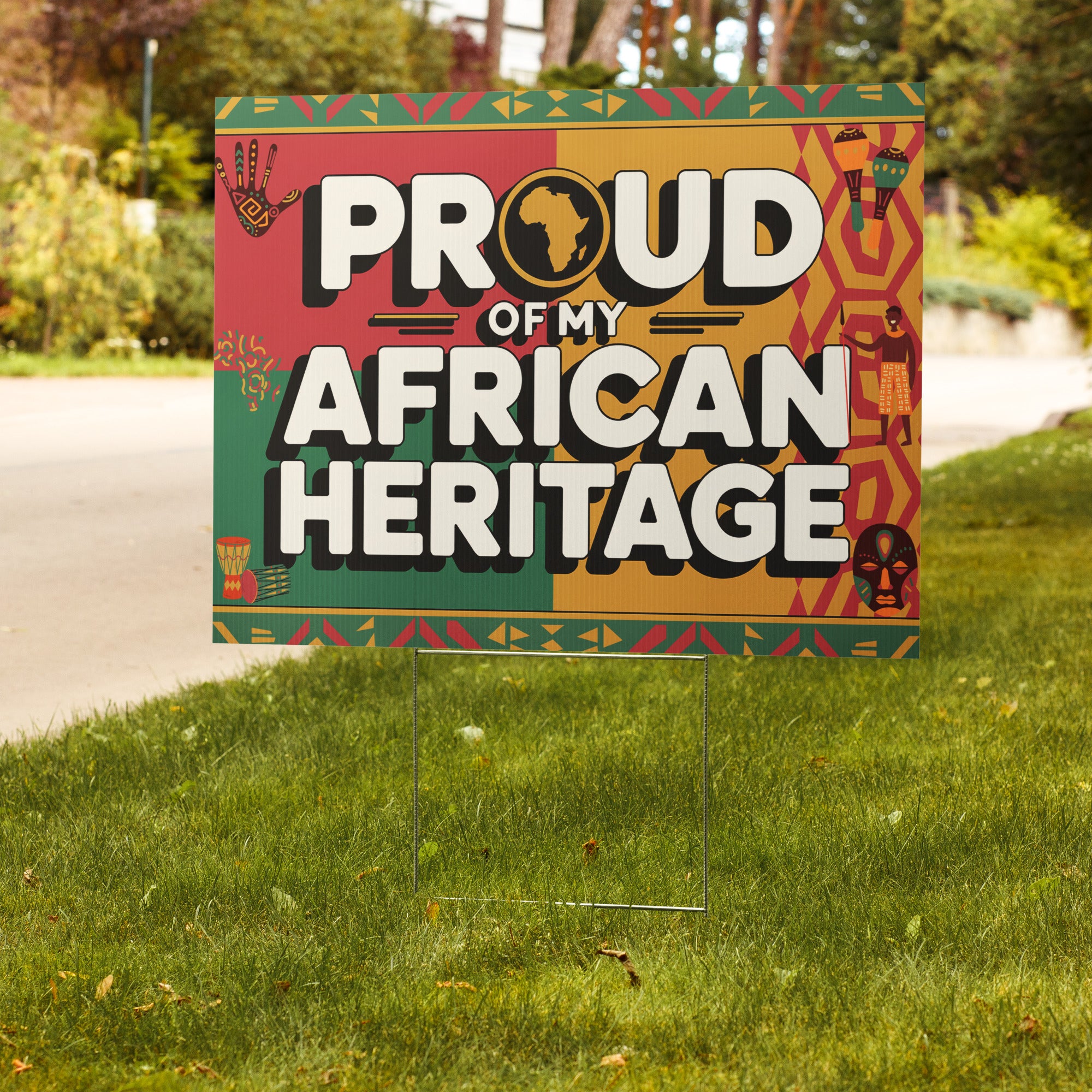 Proud of My African Heritage Yard Sign | 24x18" | Double-Sided | Made in USA - Prideful Roots